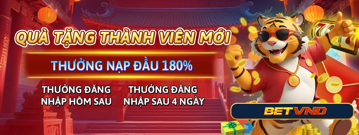 Quà tặng thành viên mới BETVND Quà tặng thành viên mới BETVND